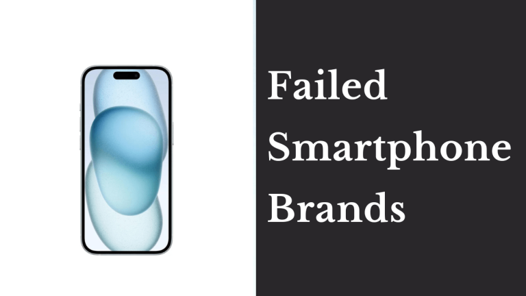 Failed Smartphone Brands